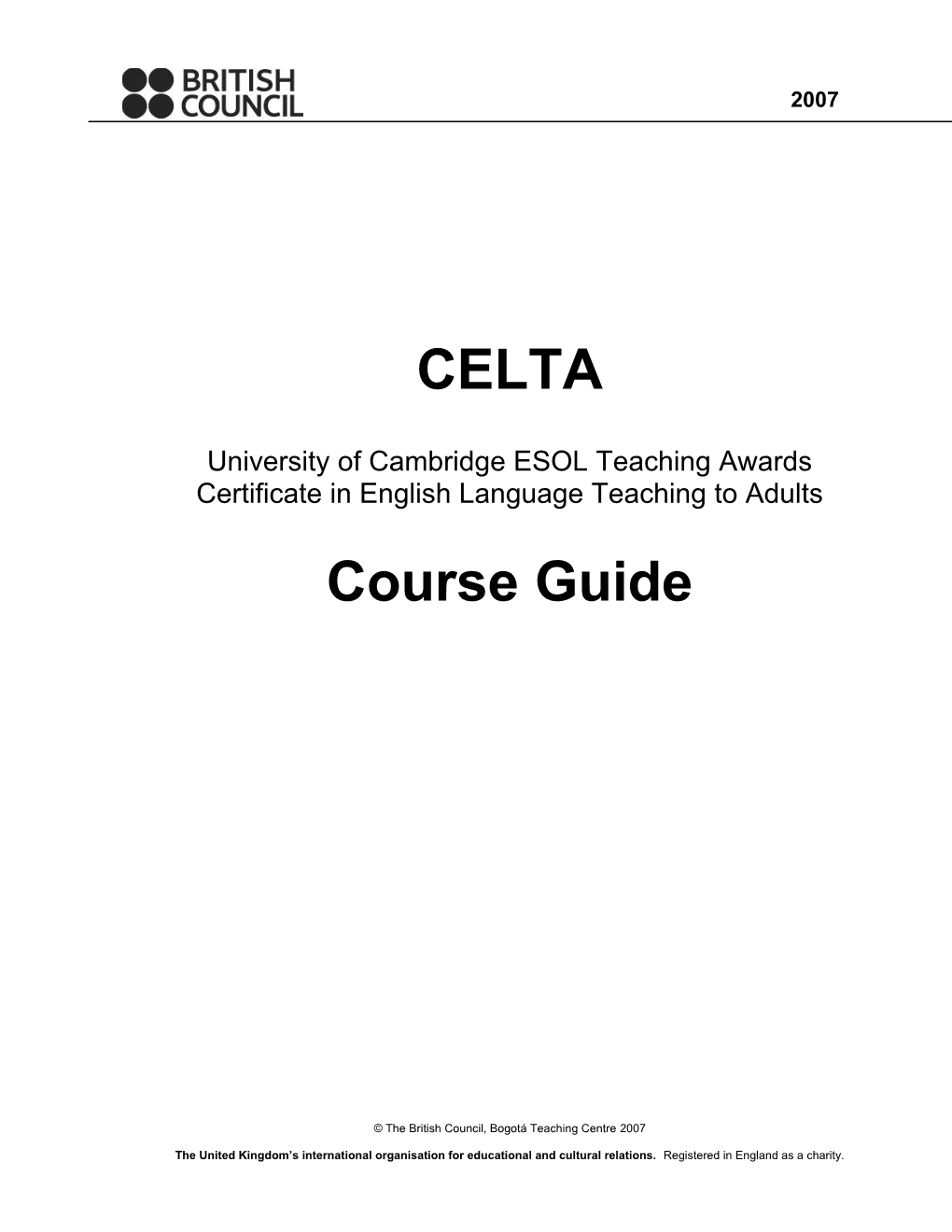British Council, Bogotá CELTA Course Guide