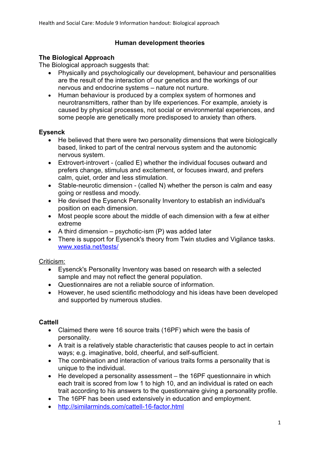 Health and Social Care: Module 9 Information Handout: Biological Approach