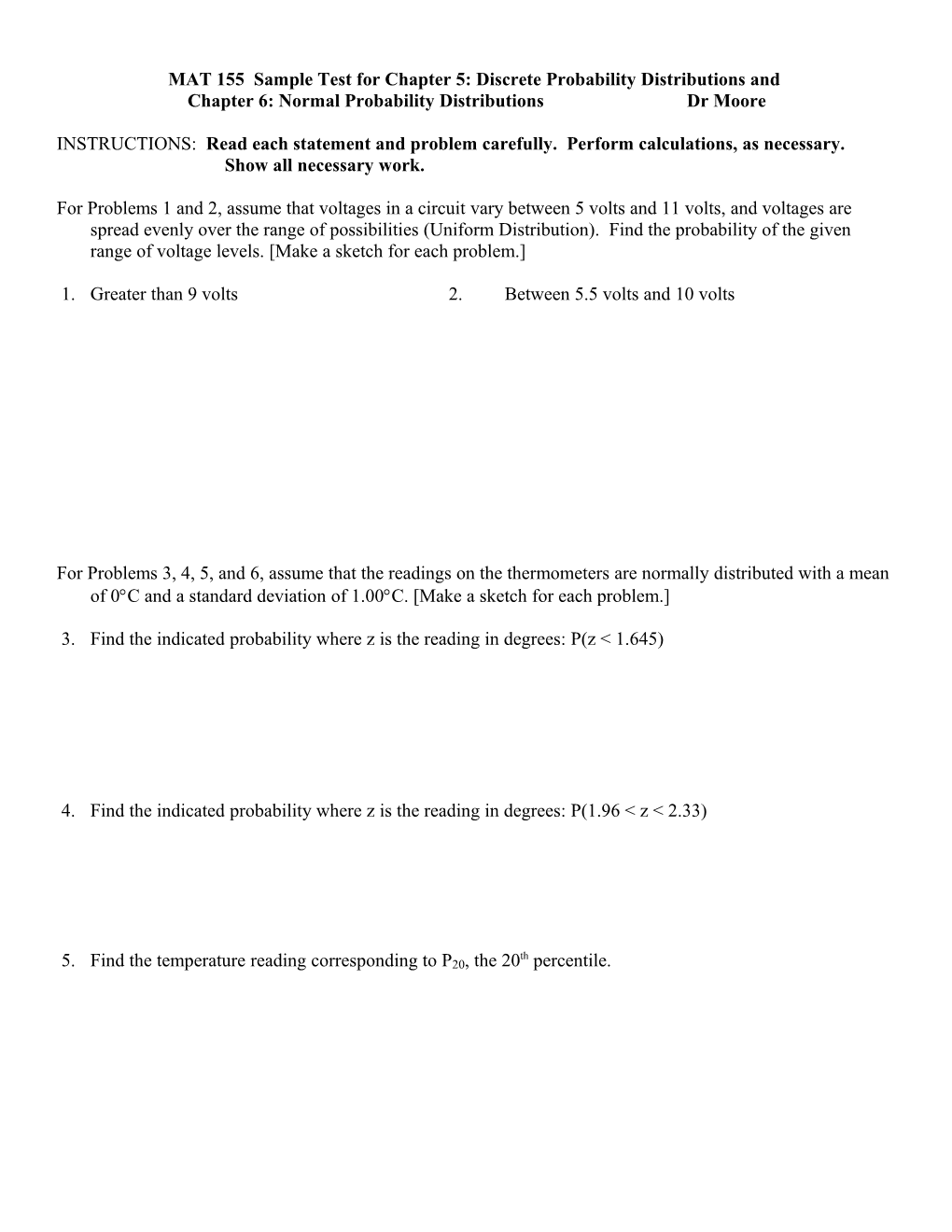 MAT 155 Sample Test for Chapter 5: Discrete Probability Distributions And