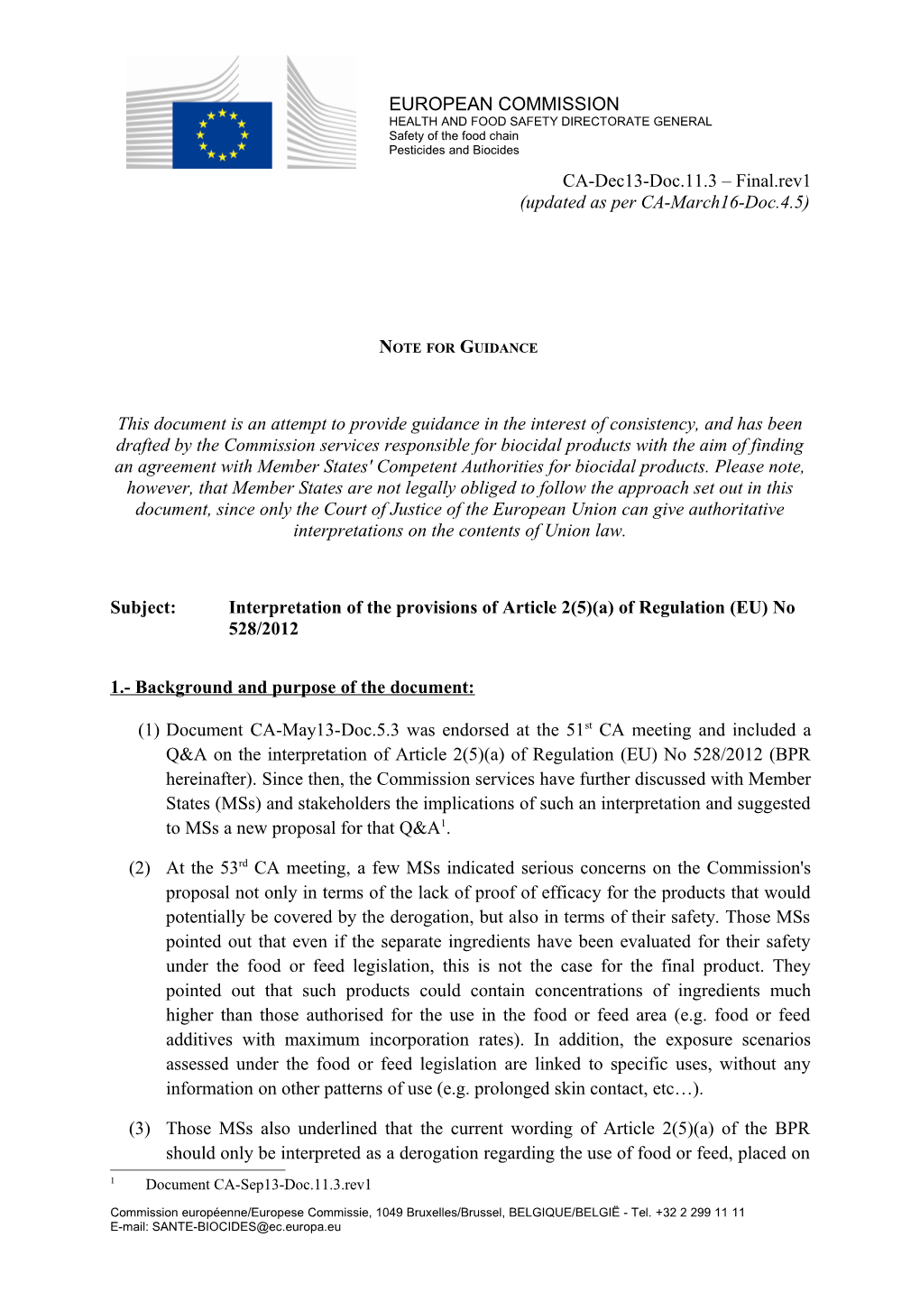 Subject:Interpretation of the Provisions of Article 2(5)(A) of Regulation (EU) No 528/2012
