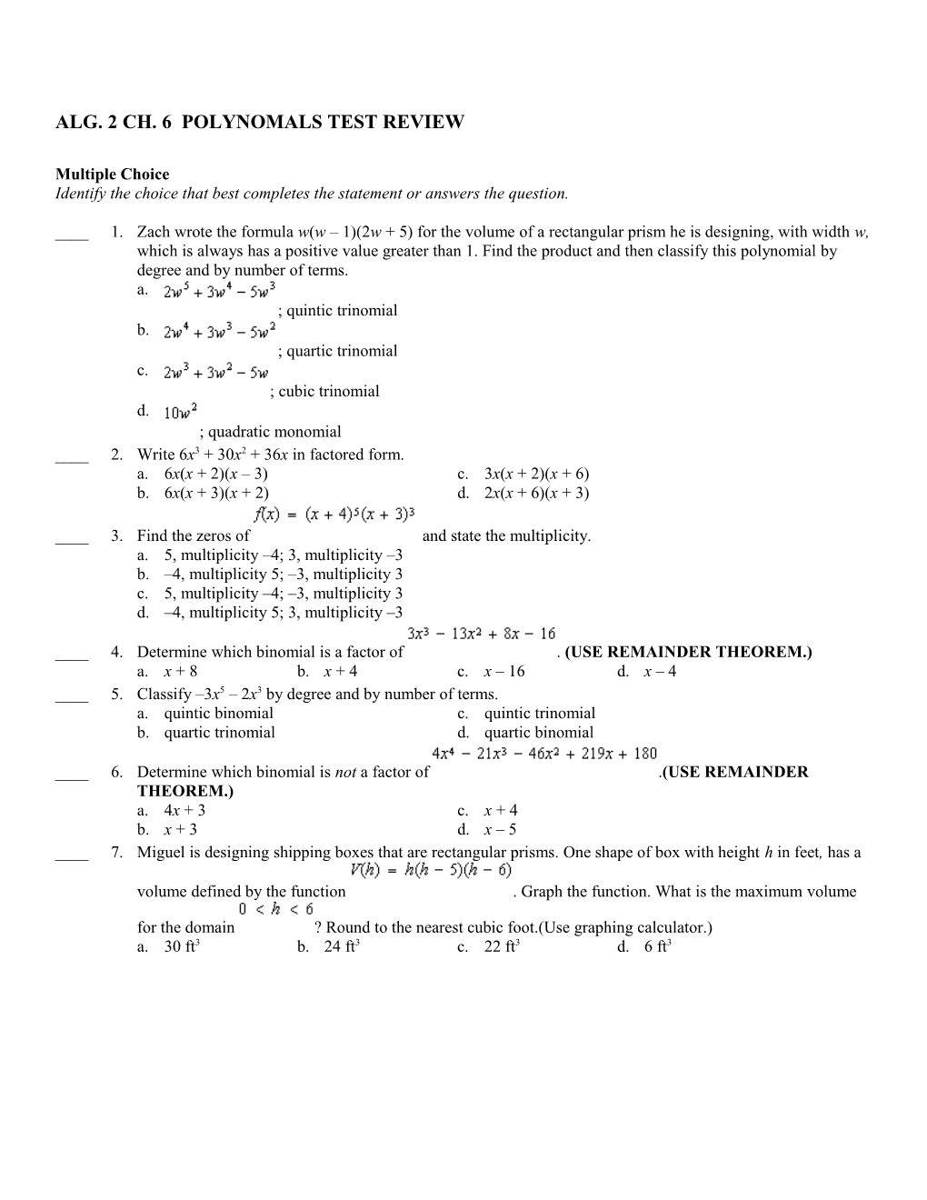 Alg. 2 Ch. 6 Polynomals Test Review