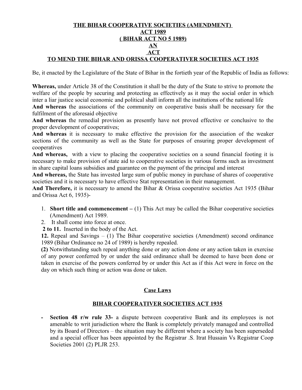 The Bihar Cooperative Societies (Amendment) Act 1989