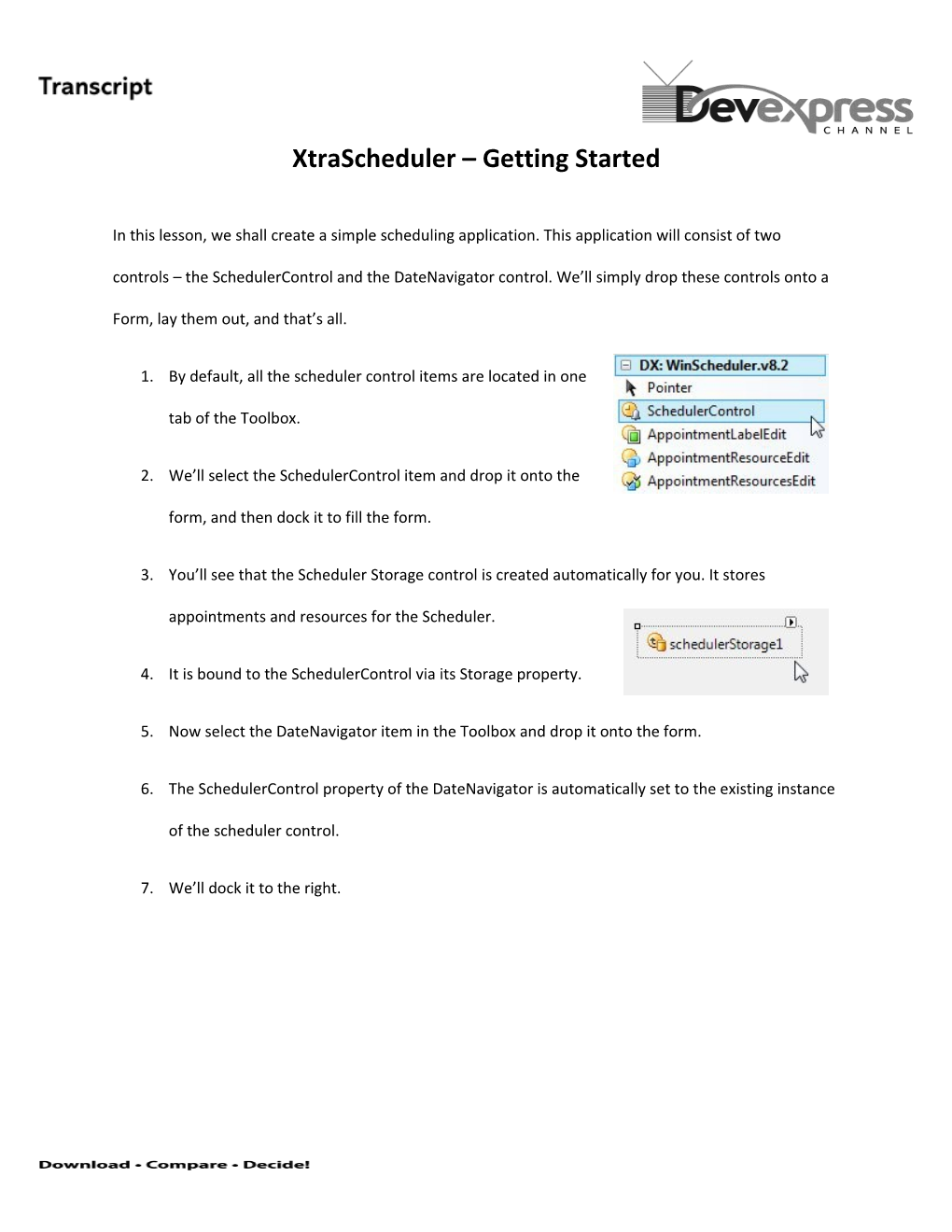 Xtrascheduler Getting Started