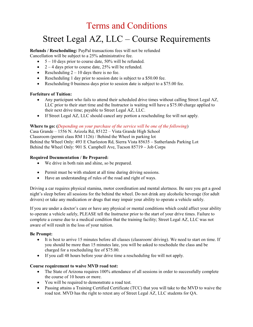 Street Legal AZ, LLC Course Requirements