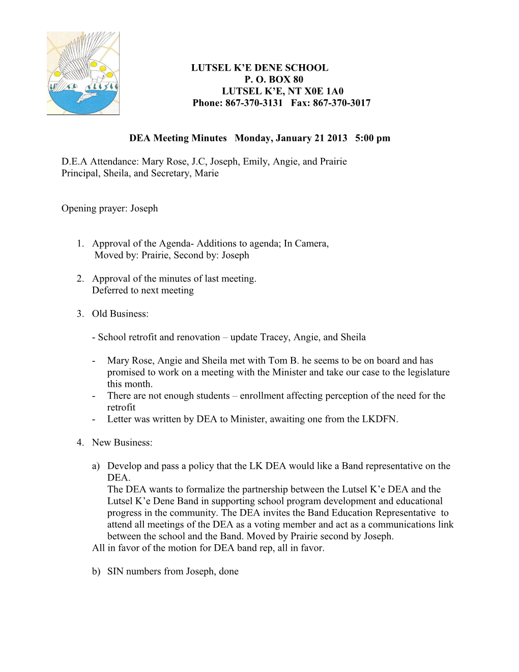 DEA Meeting Minutes Monday, January 21 2013 5:00 Pm
