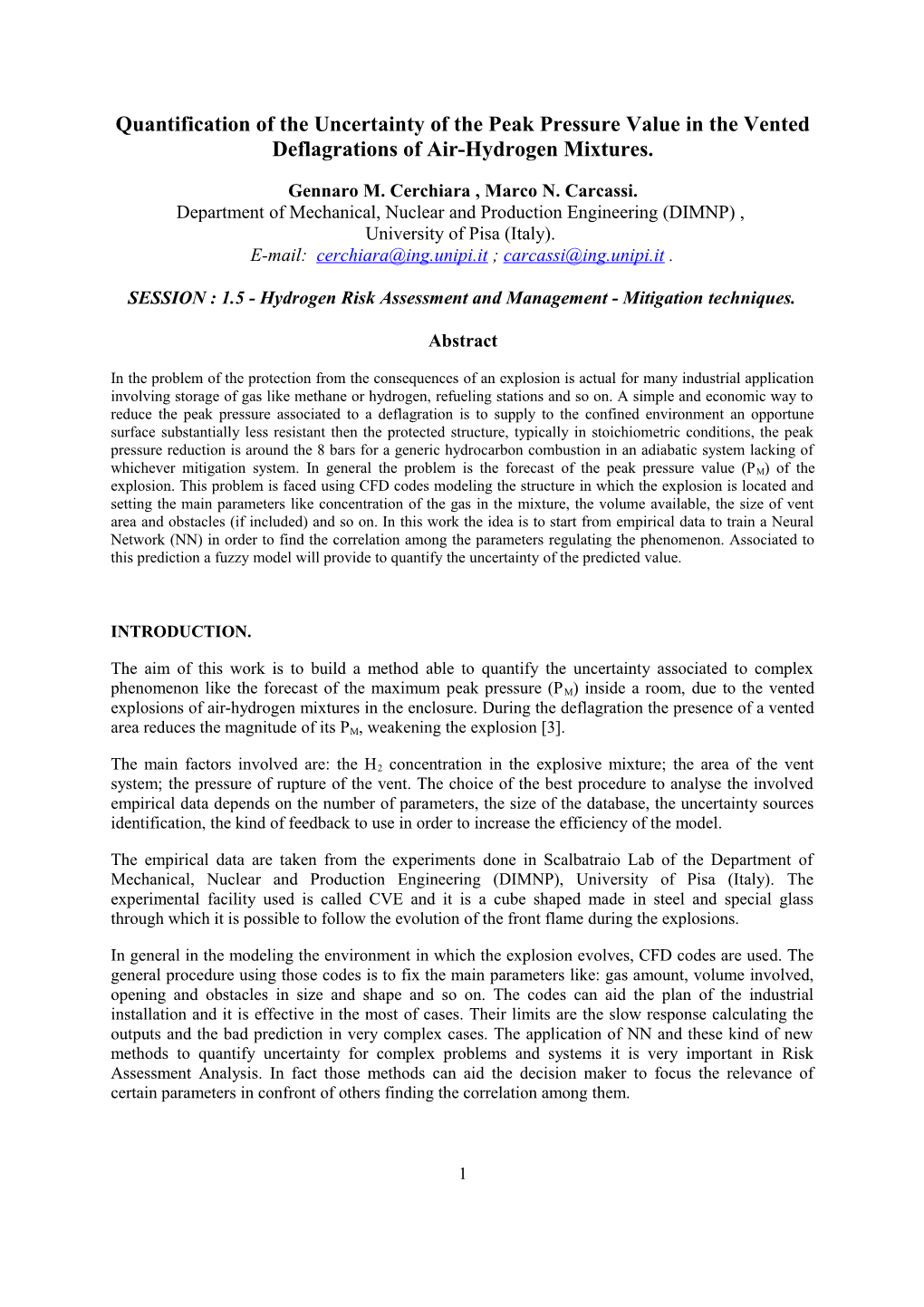 Quantification of the Uncertainty of the Peak Pressure Value in the Vented Deflagrations