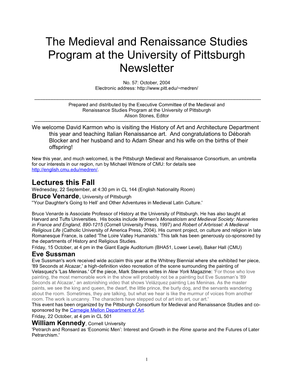The Medieval and RENAISSANCE Studies Program at the University of Pittsburgh