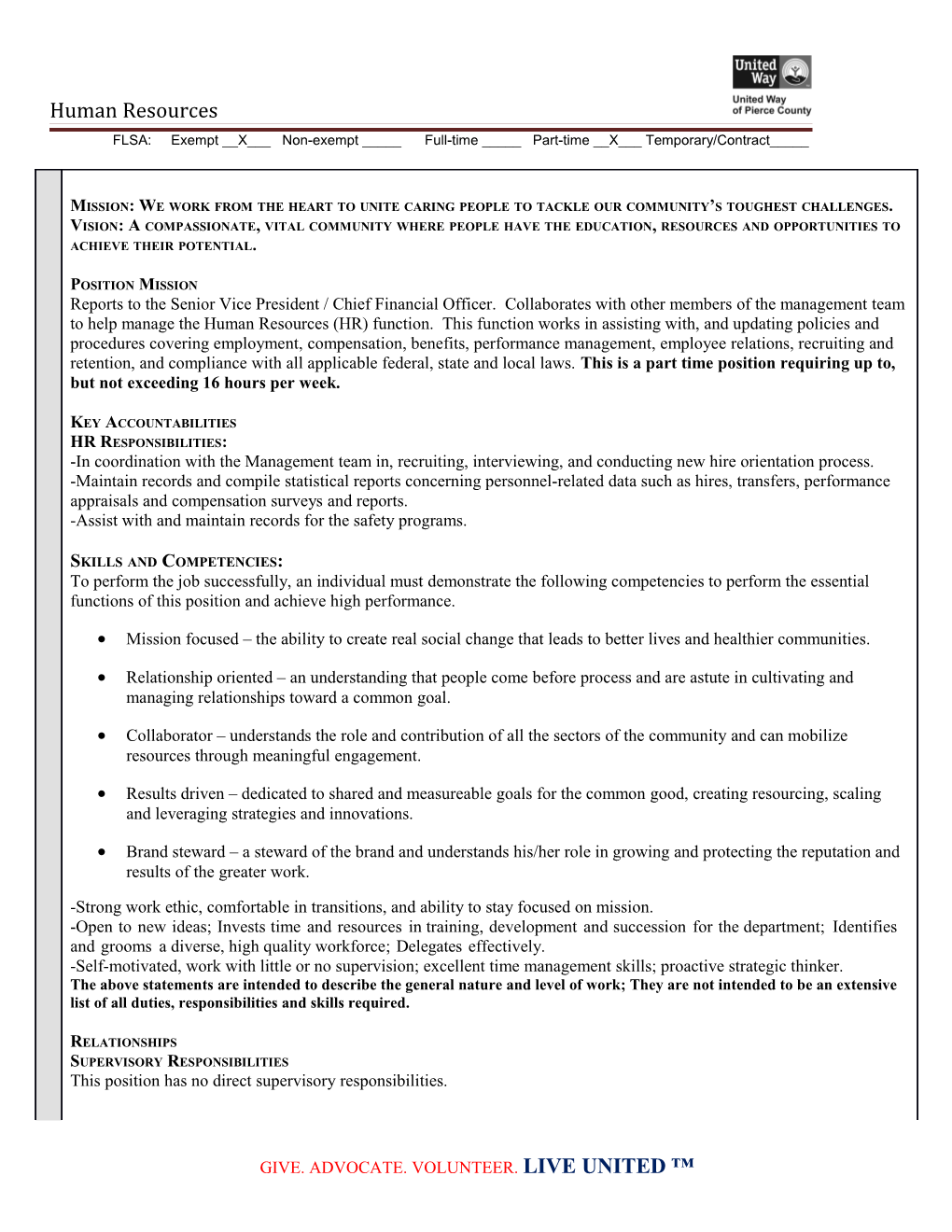 FLSA: Exempt __X___ Non-Exempt _____ Full-Time _____ Part-Time __X___ Temporary/Contract_____