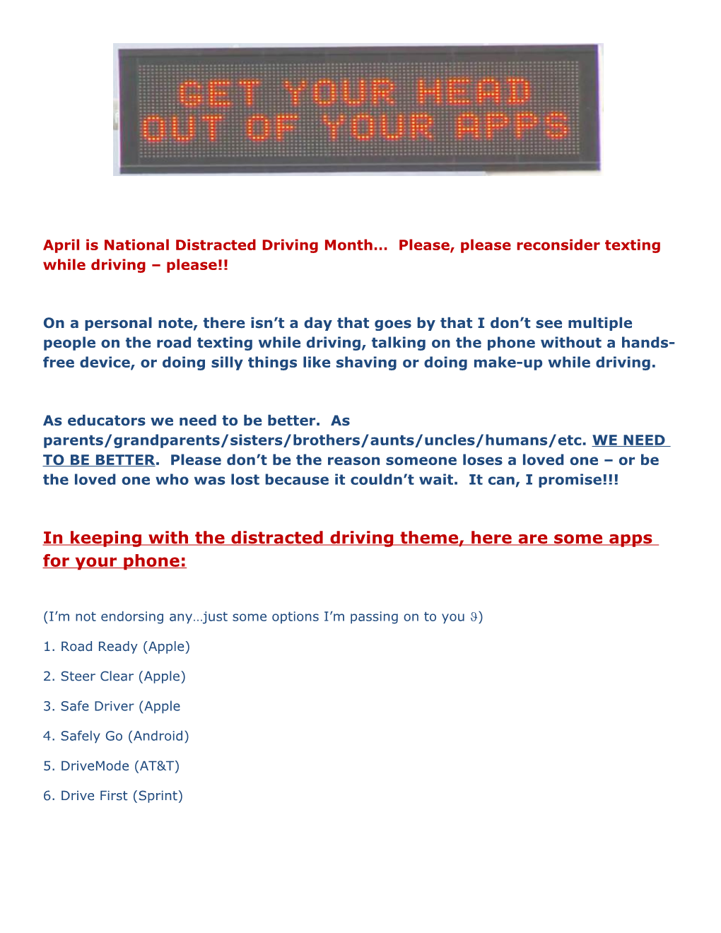 April Is National Distracted Driving Month Please, Please Reconsider Texting While Driving