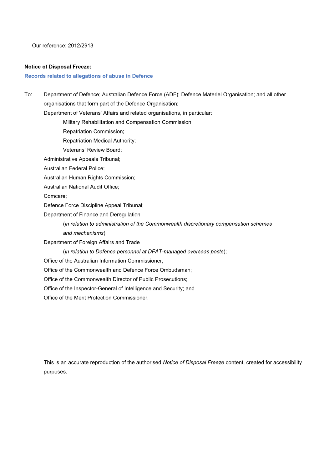 Notice of Disposal Freeze - Records Related to Allegations of Abuse in Defence