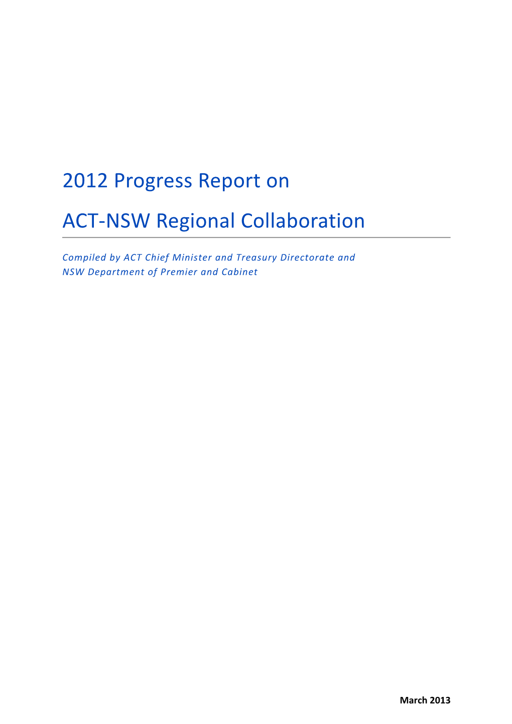 2012 Progress Report on ACT-NSW Regional Collaboration