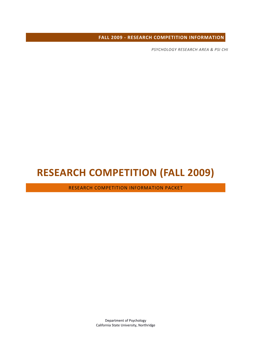 FALL 2009 - Research Competition Information