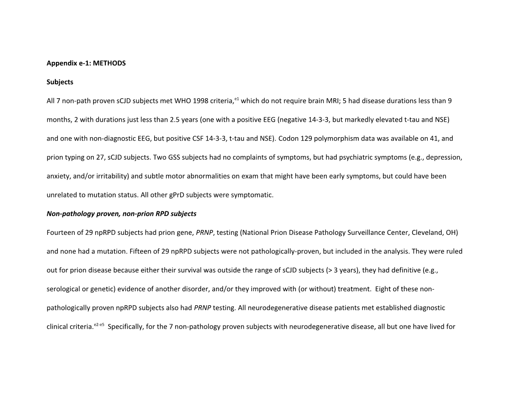 Non-Pathology Proven, Non-Prion RPD Subjects