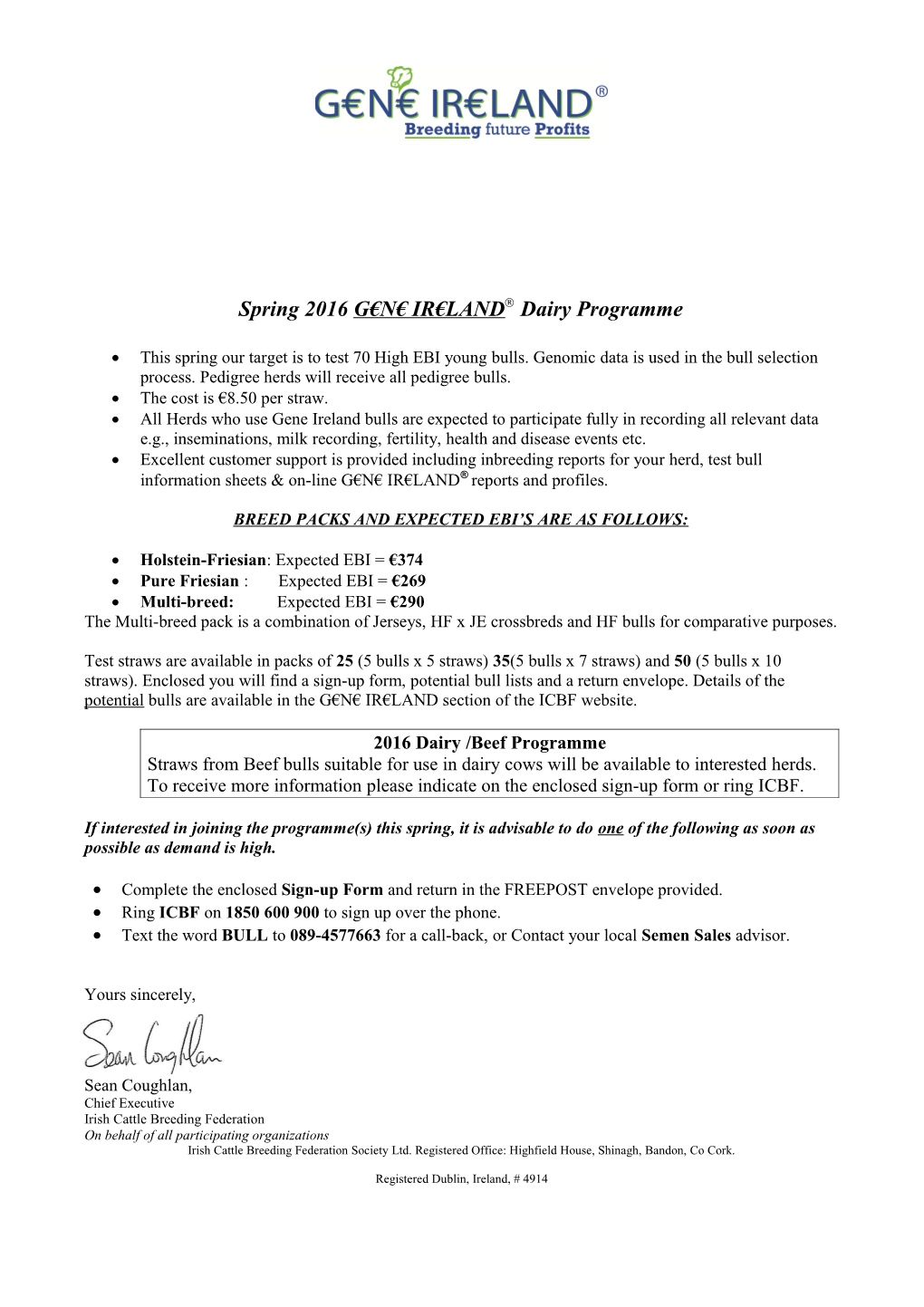 Spring 2016G N IR LAND Dairy Programme