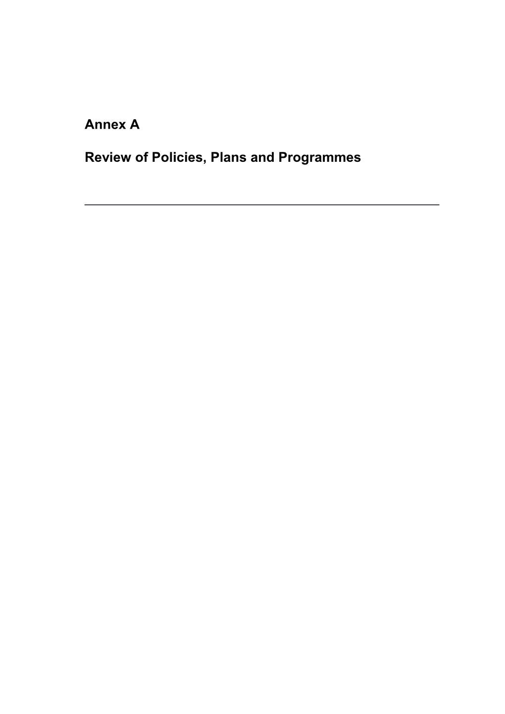 Review of Policies, Plans and Programmes