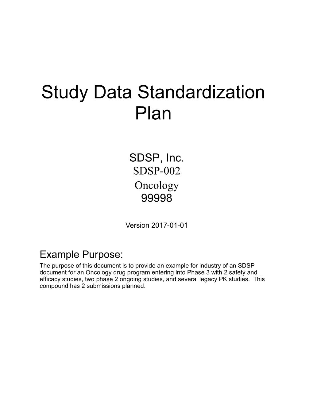 SDSP, Inc. SDSP-002 Oncology 99998 SDSP