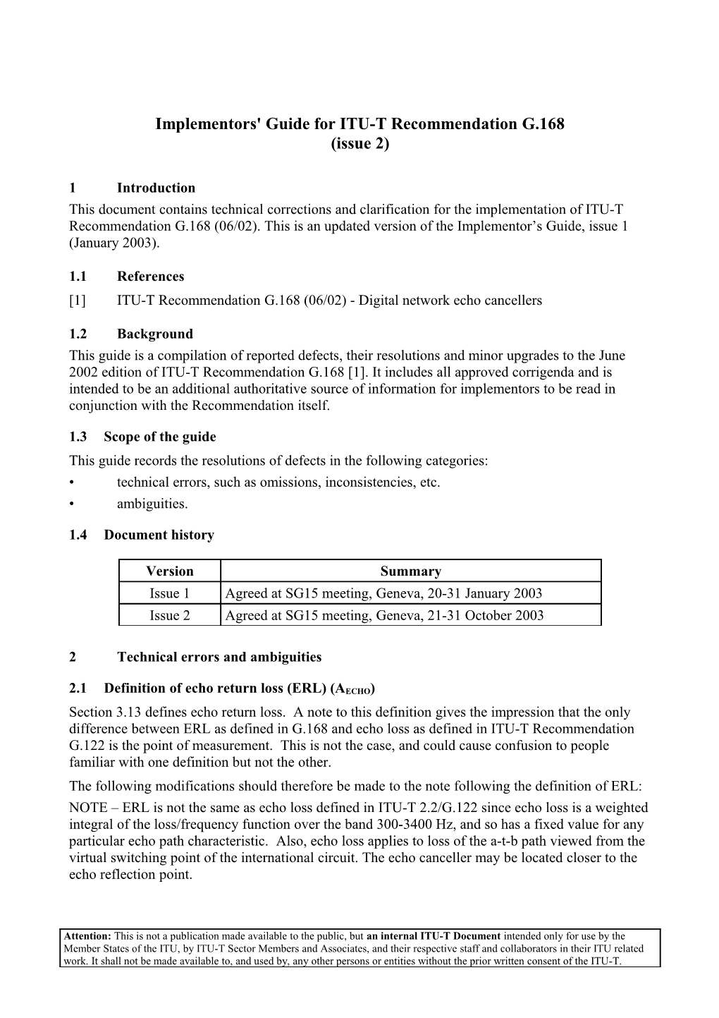 Implementors' Guide for ITU-T Recommendation G.168 (Issue 2)