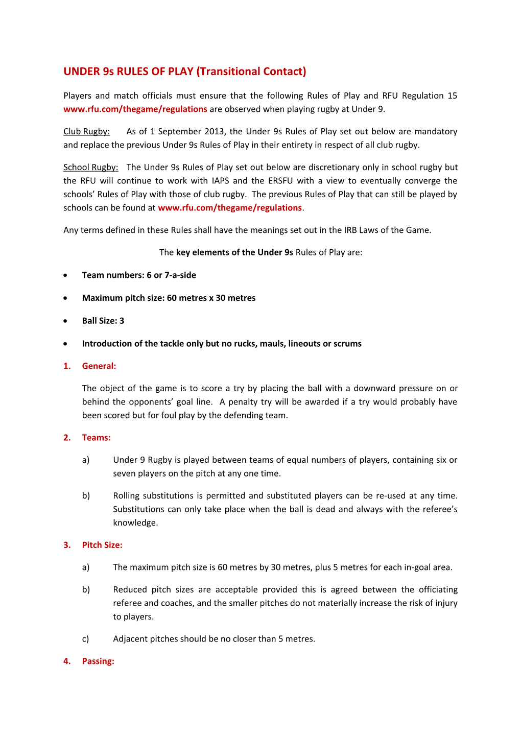 UNDER 9S RULES of PLAY (Transitional Contact)