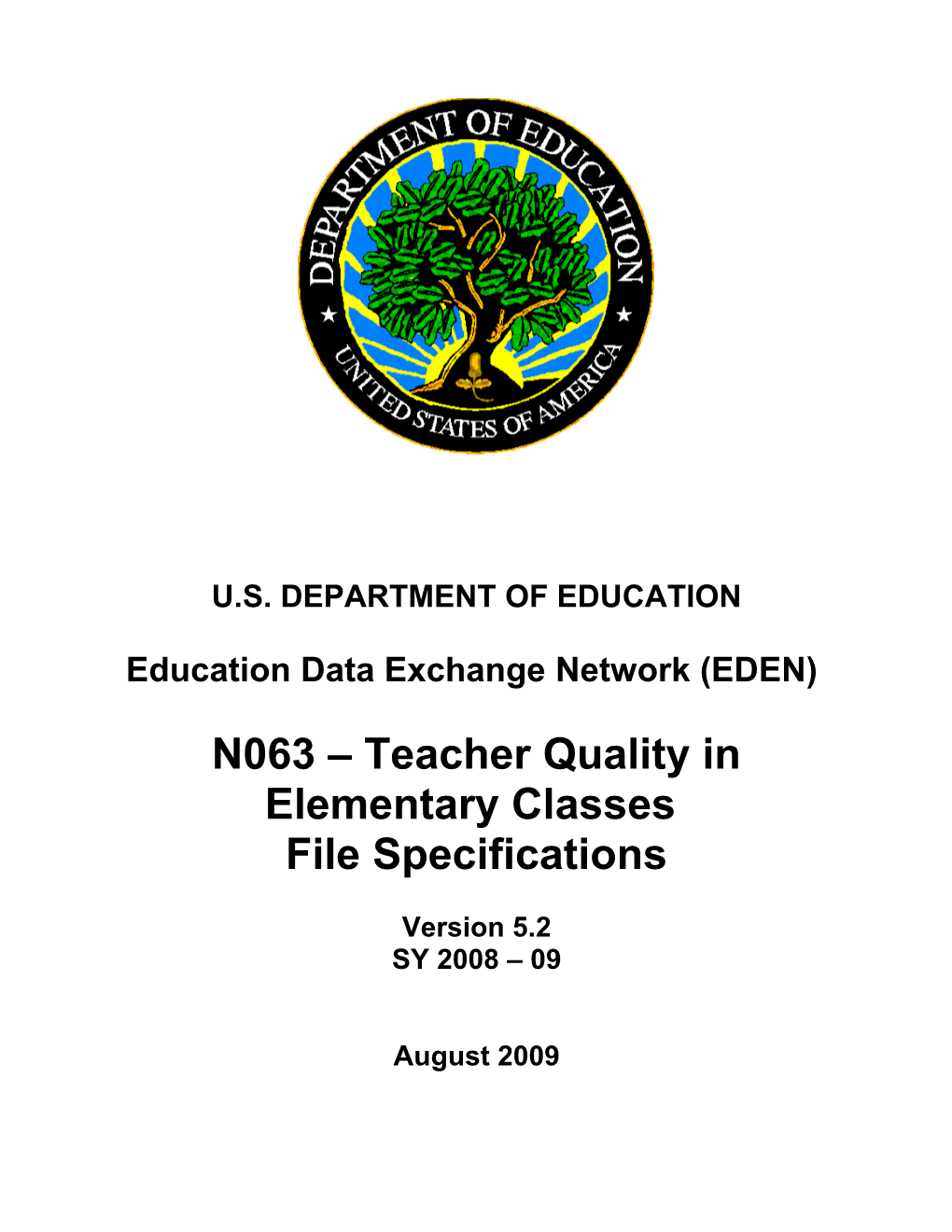 N063 Teacher Quality in Elementary Classes File Specifications (MS Word)