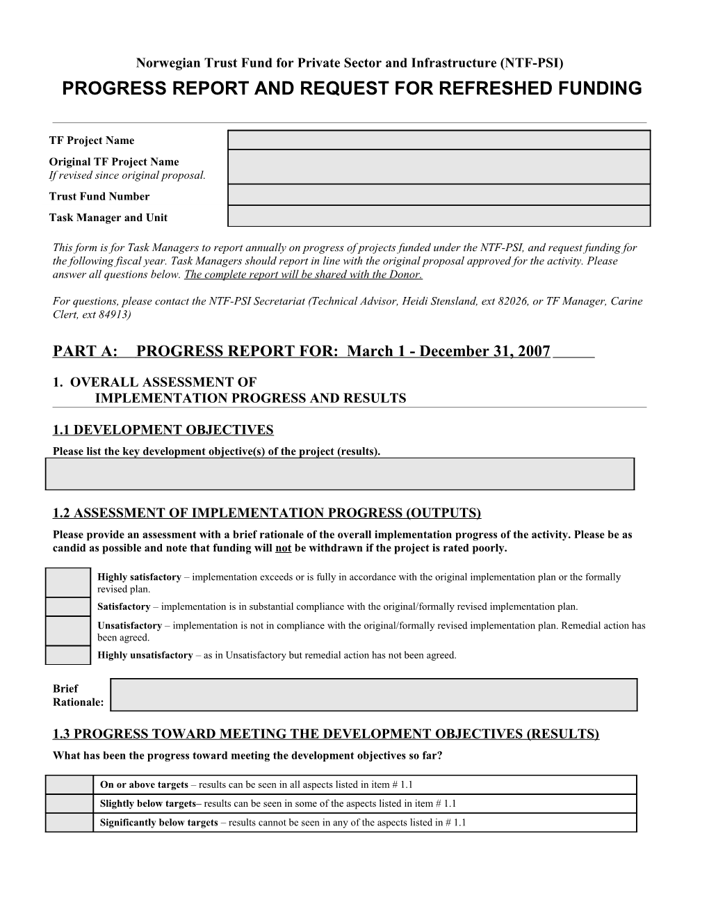 NTF-PSI Semi Annual Progress Report