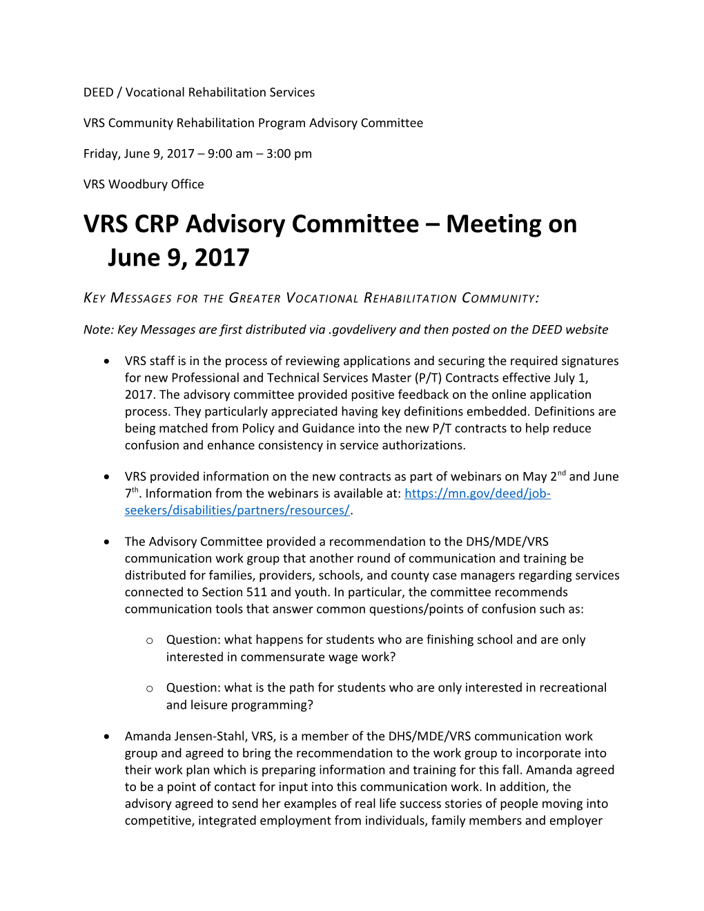 CRP Advisory Committee Key Messages for June 9, 2017 Meeting