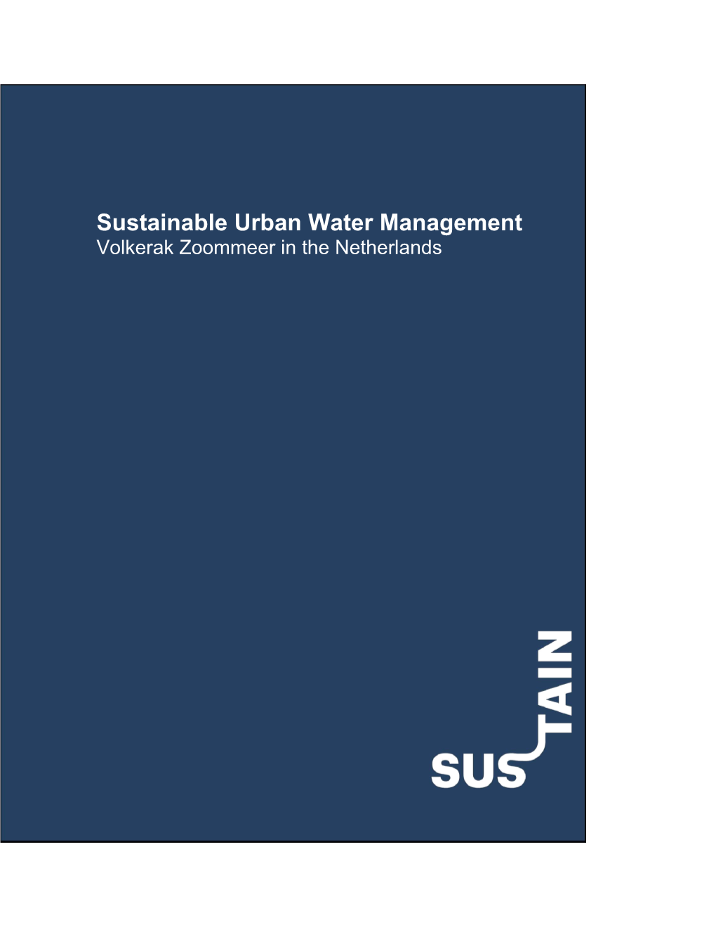Sustainable Urban Water Management
