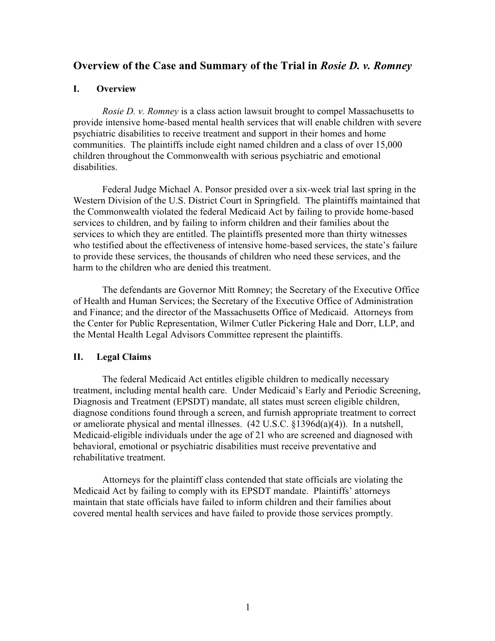 Overview of the Case and Summary of the Trial in Rosie D. V. Romney