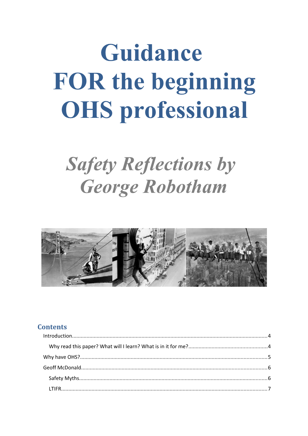 FOR the Beginning OHS Professional