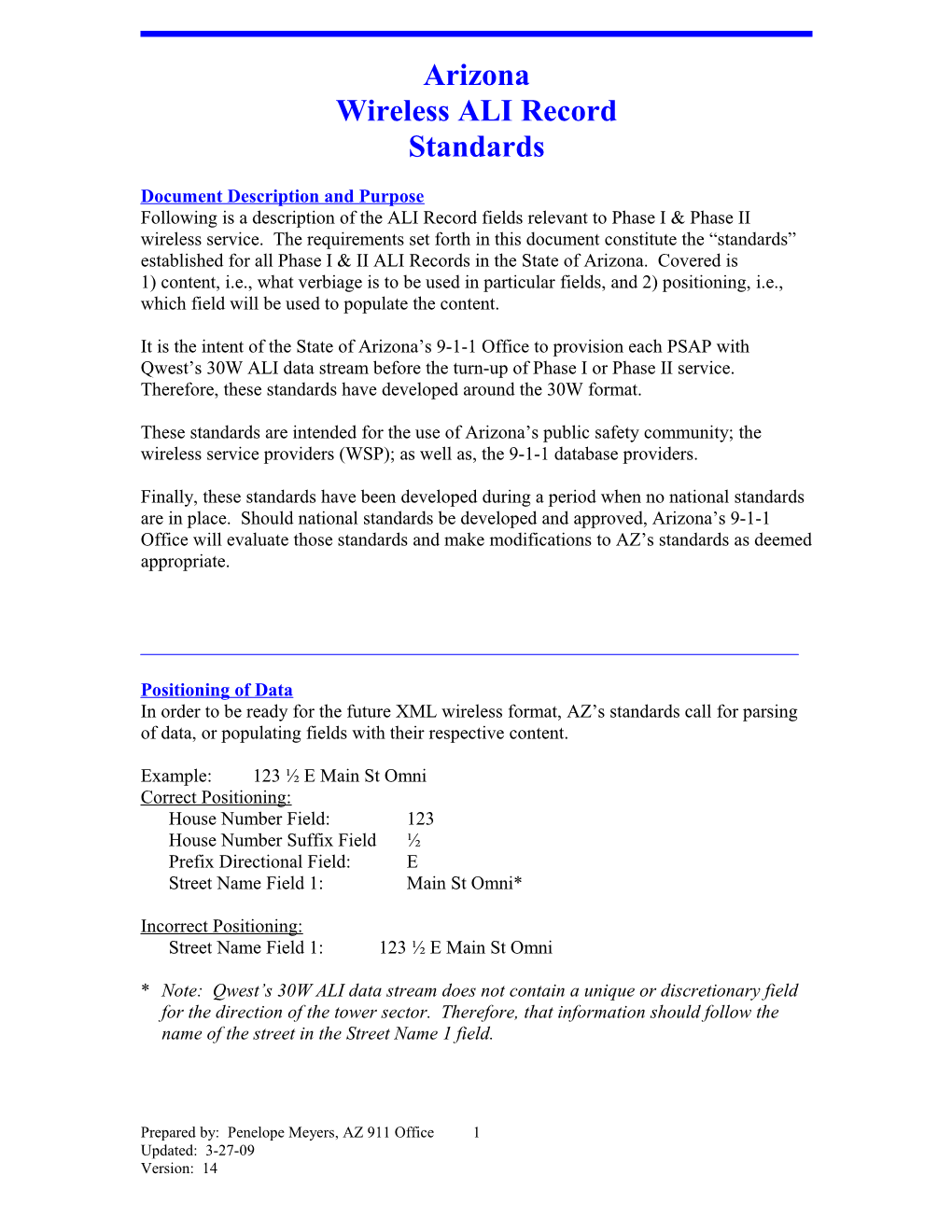 The Following Are the Wireless ALI Record Standards Established for All Psaps in Arizona