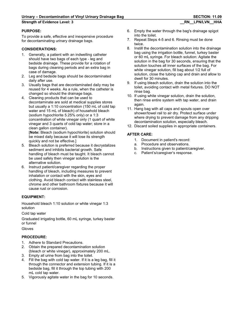 Urinary Decontamination of Vinyl Urinary Drainage Bagsection: 11.09