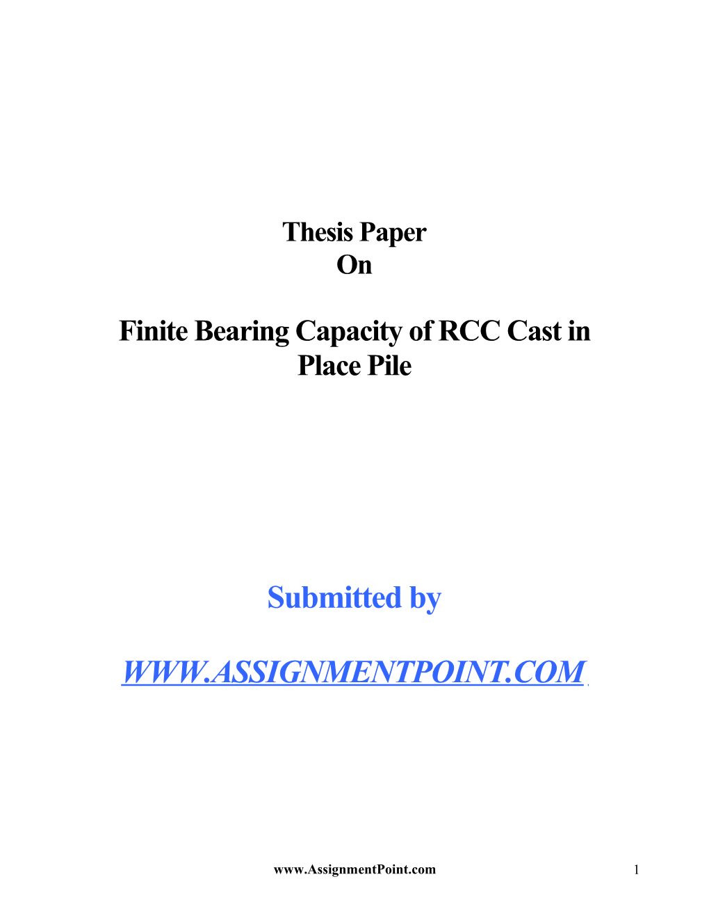 Finite Bearing Capacity of RCC Cast in Place Pile