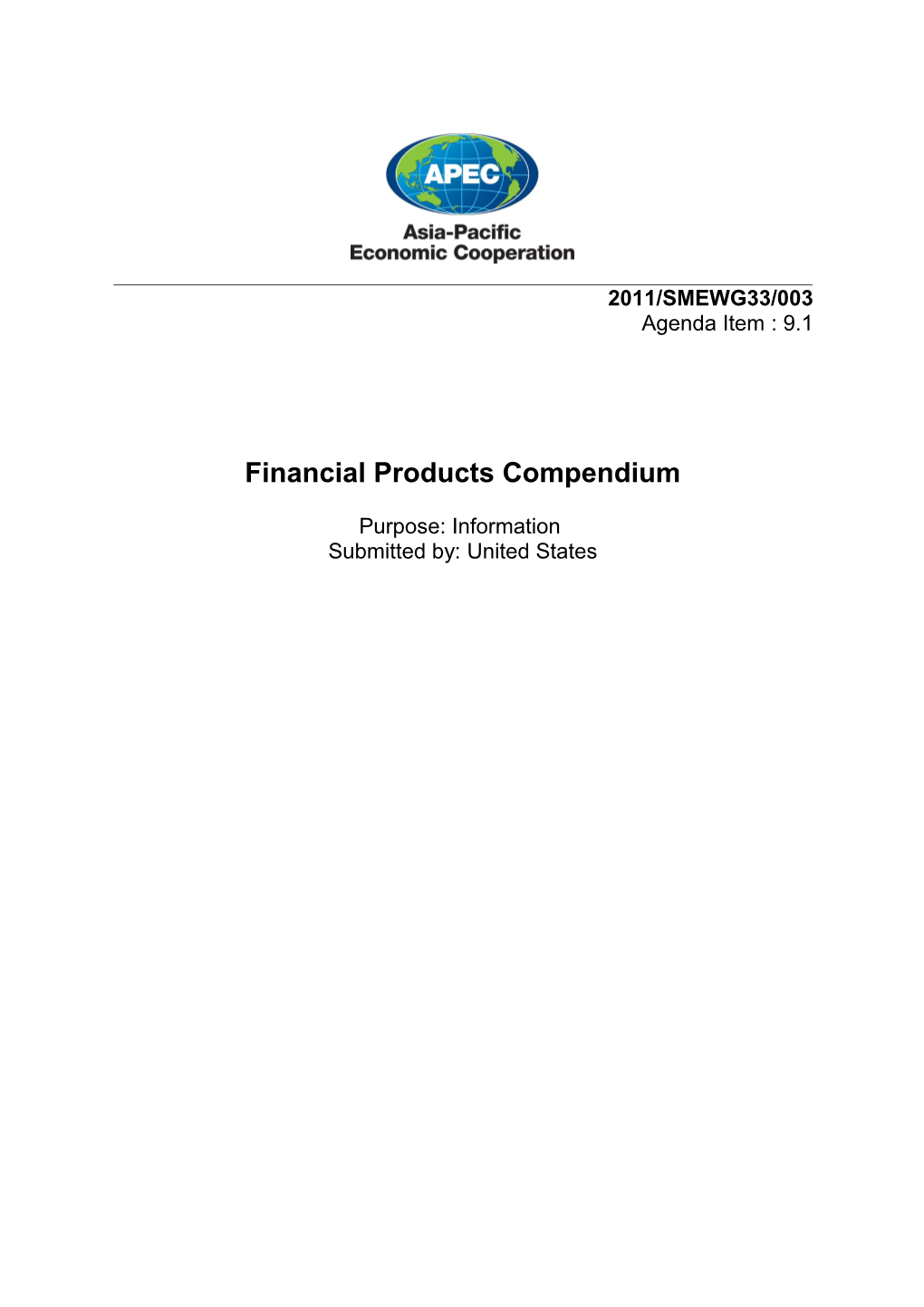 Compendium of Financial Products Available to Smes Through APEC Economies