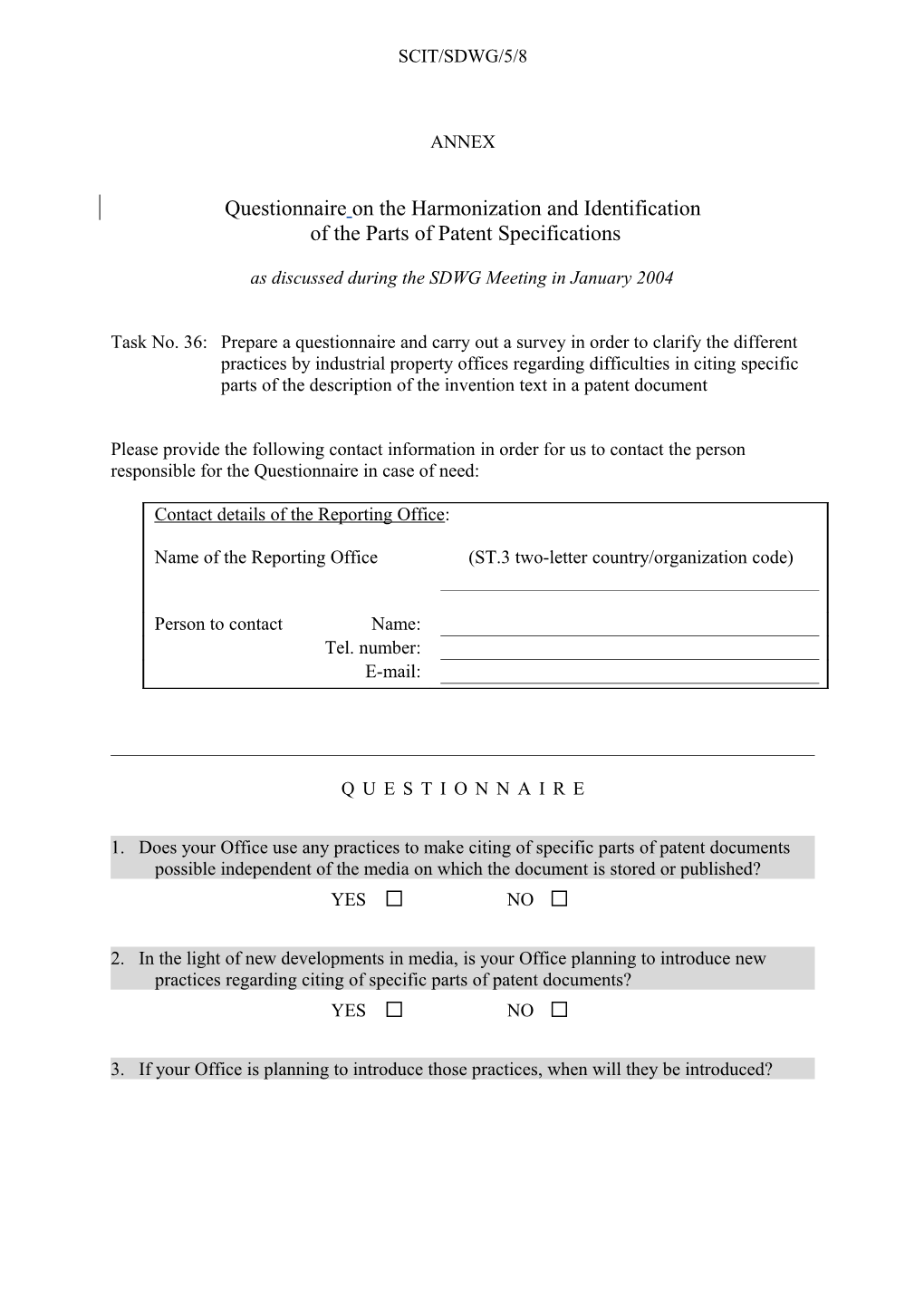 SCIT/SDWG/5/8: Questionnaire on Harmonization and Identification of the Parts of Patent