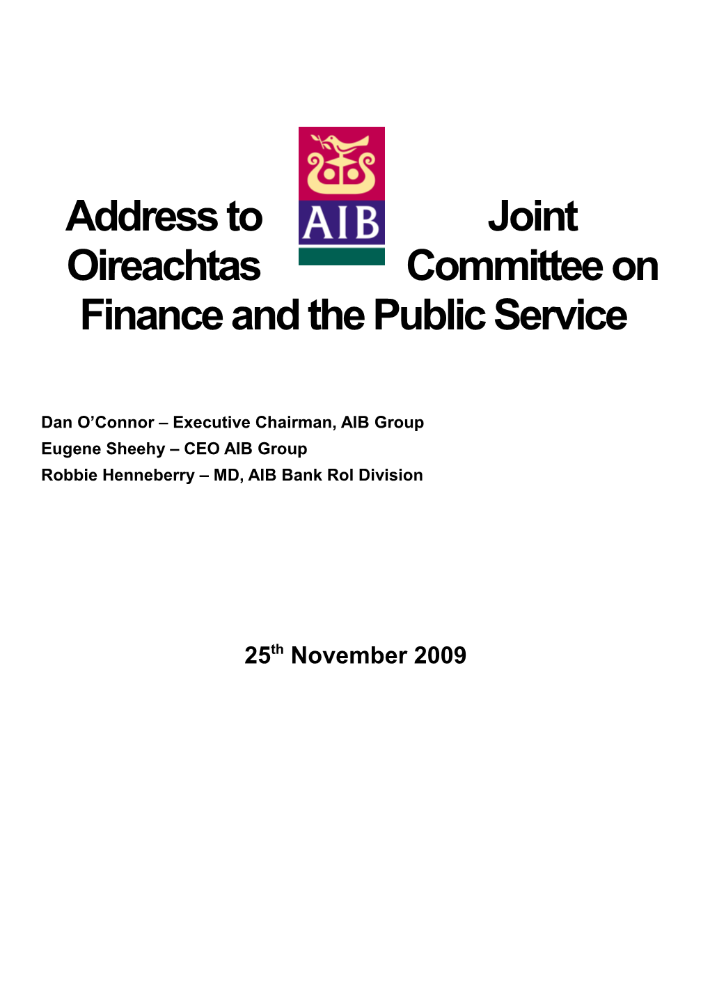 Address to Joint Oireachtas Committee on Enterprise Trade & Employment