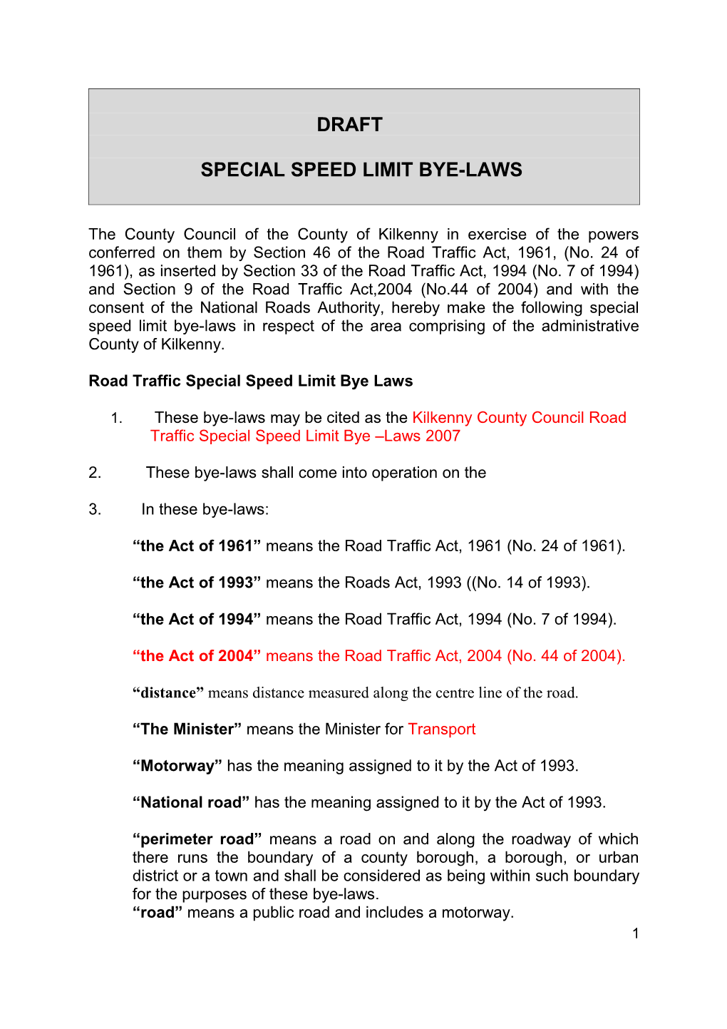 Speed Limit Bye-Laws