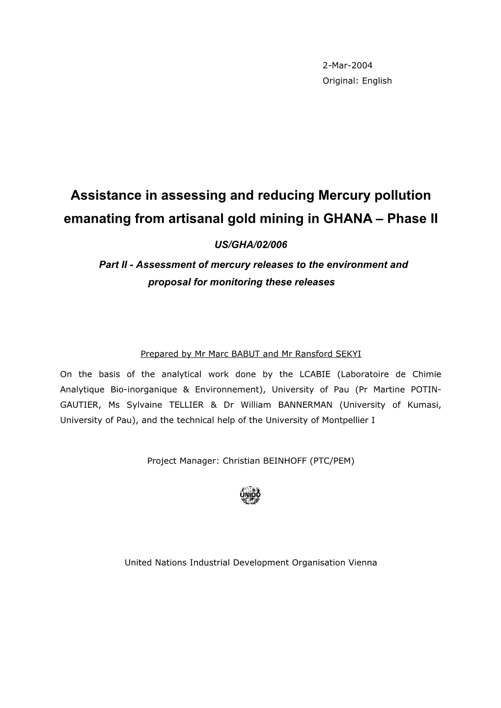 Assistance in Assessing and Reducing Mercury Pollution Emanating from Artisanal Gold Mining