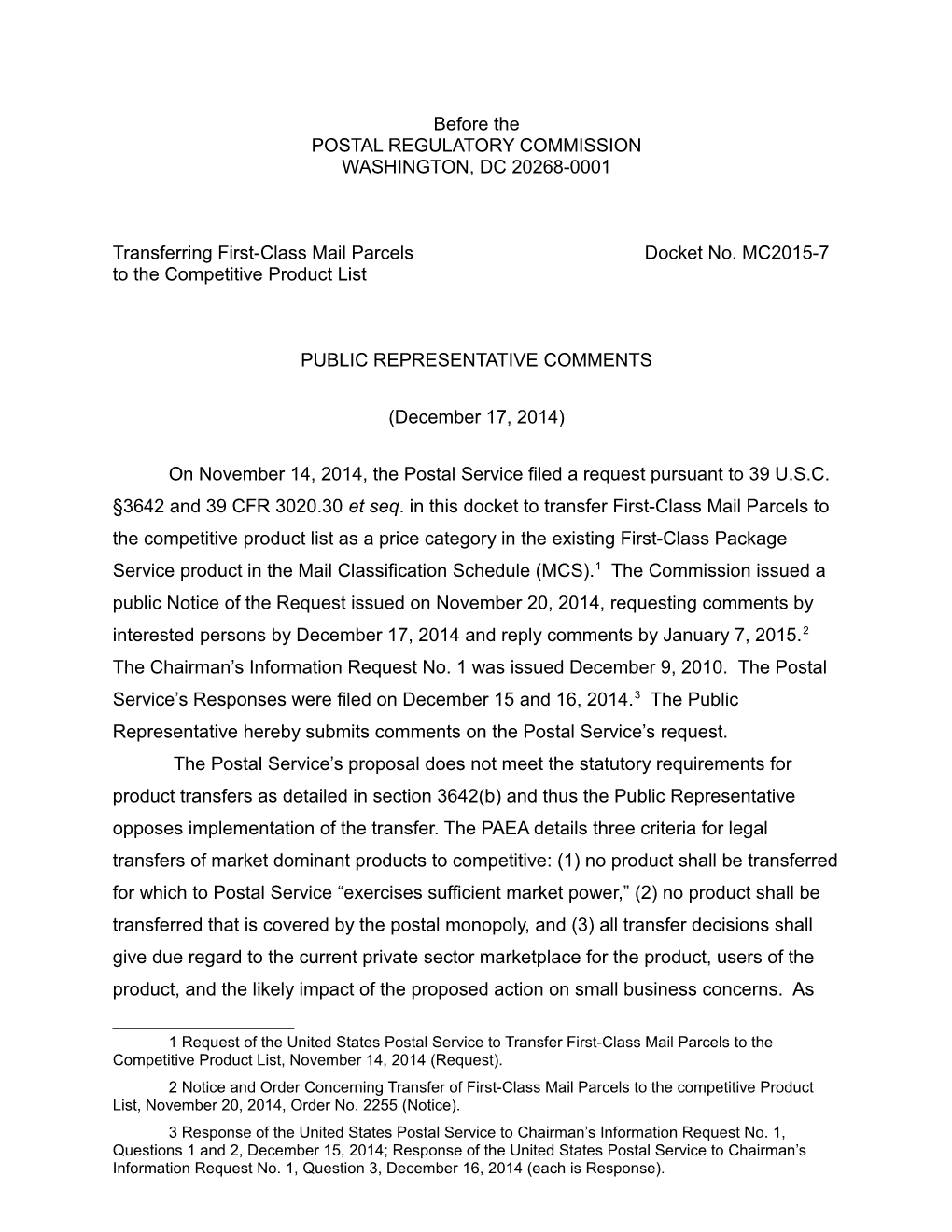 Docket No. MC2015-7 1 Public Representative Comments