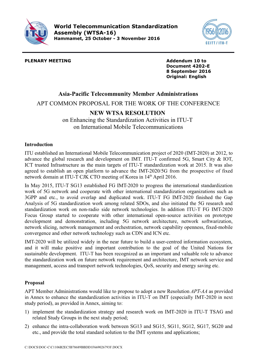 ITU Established an International Mobile Telecommunication Projectof 2020 (IMT-2020) At