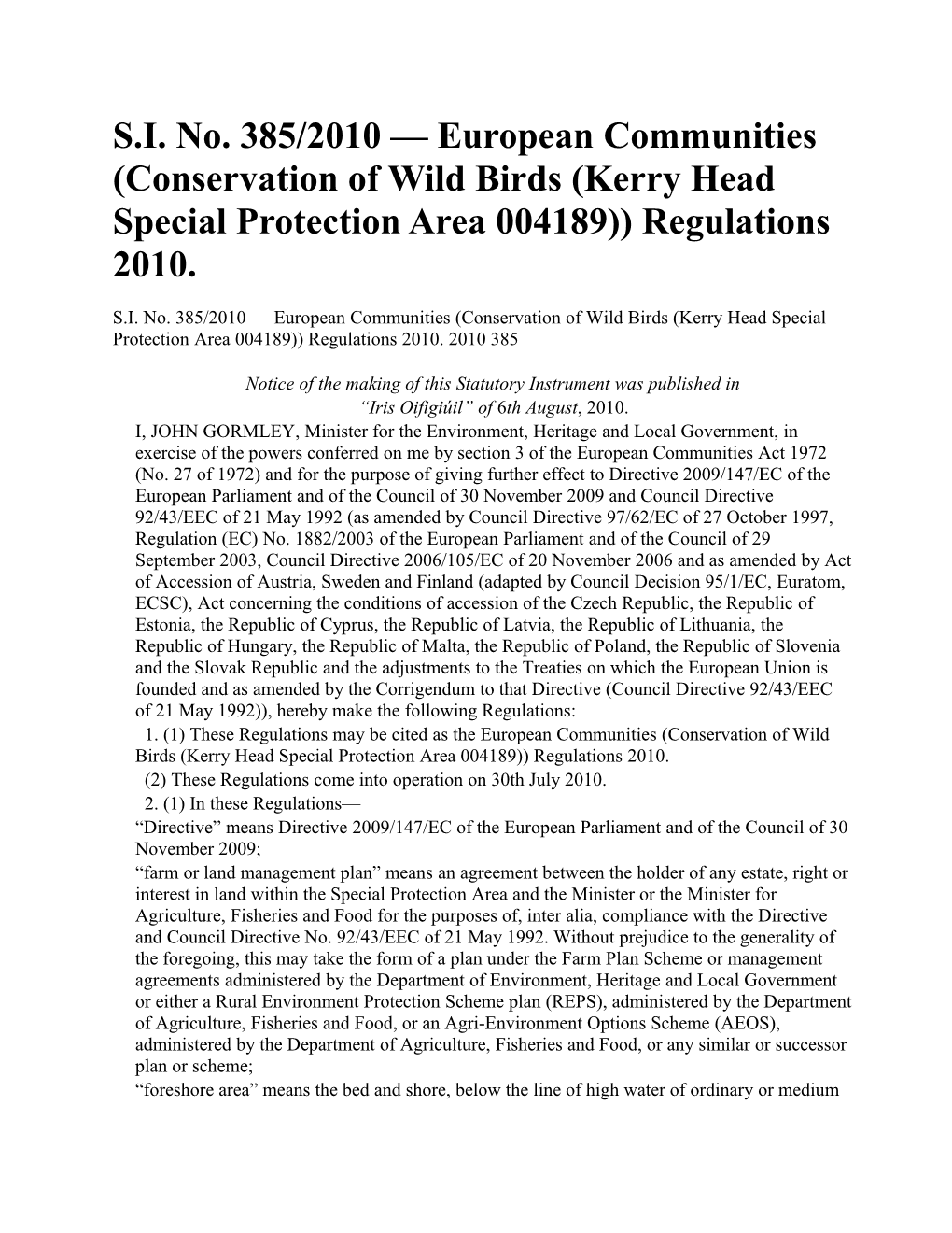 S.I. No. 385/2010 European Communities (Conservation of Wild Birds (Kerry Head Special