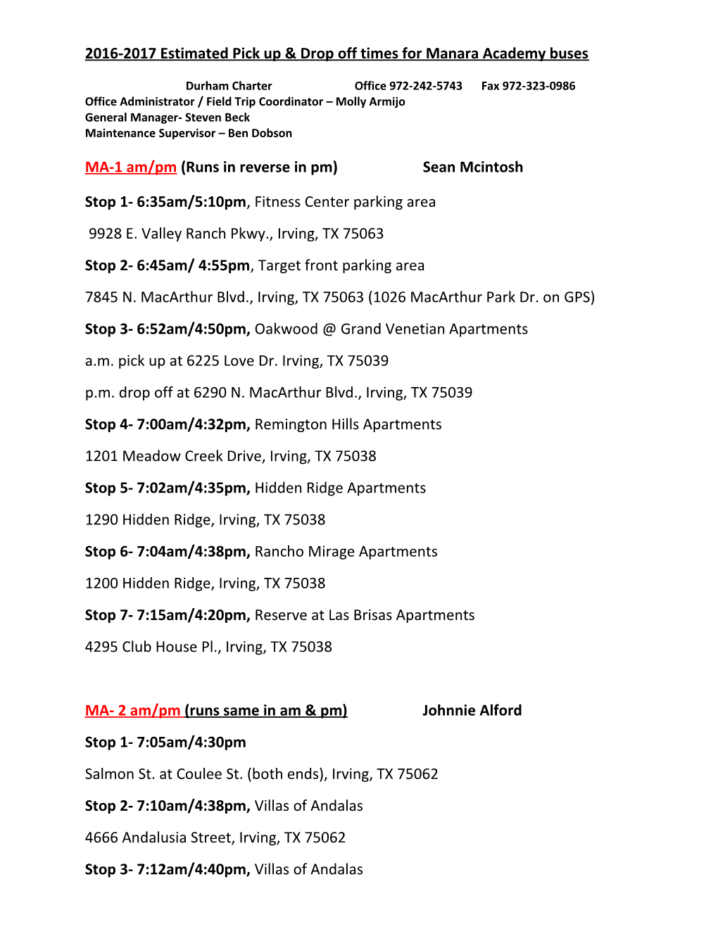 2016-2017 Estimated Pick up & Drop Off Times for Manara Academy Buses