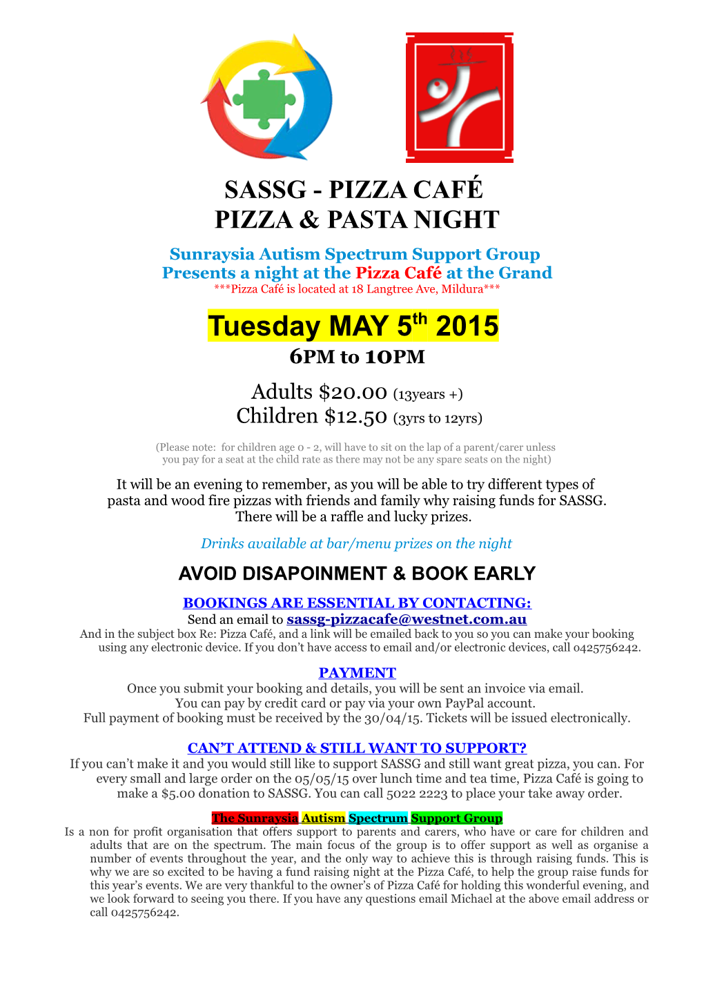 Sunraysia Autism Spectrum Support Group Present an Evening at the Pizza Café at the Grand