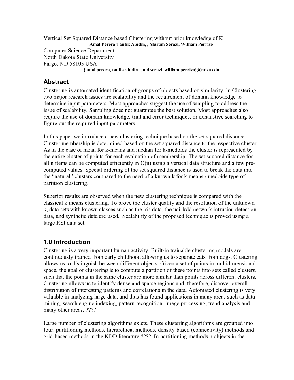 Vertical Set Squared Distance Based Clustering Without Prior Knowledge of K