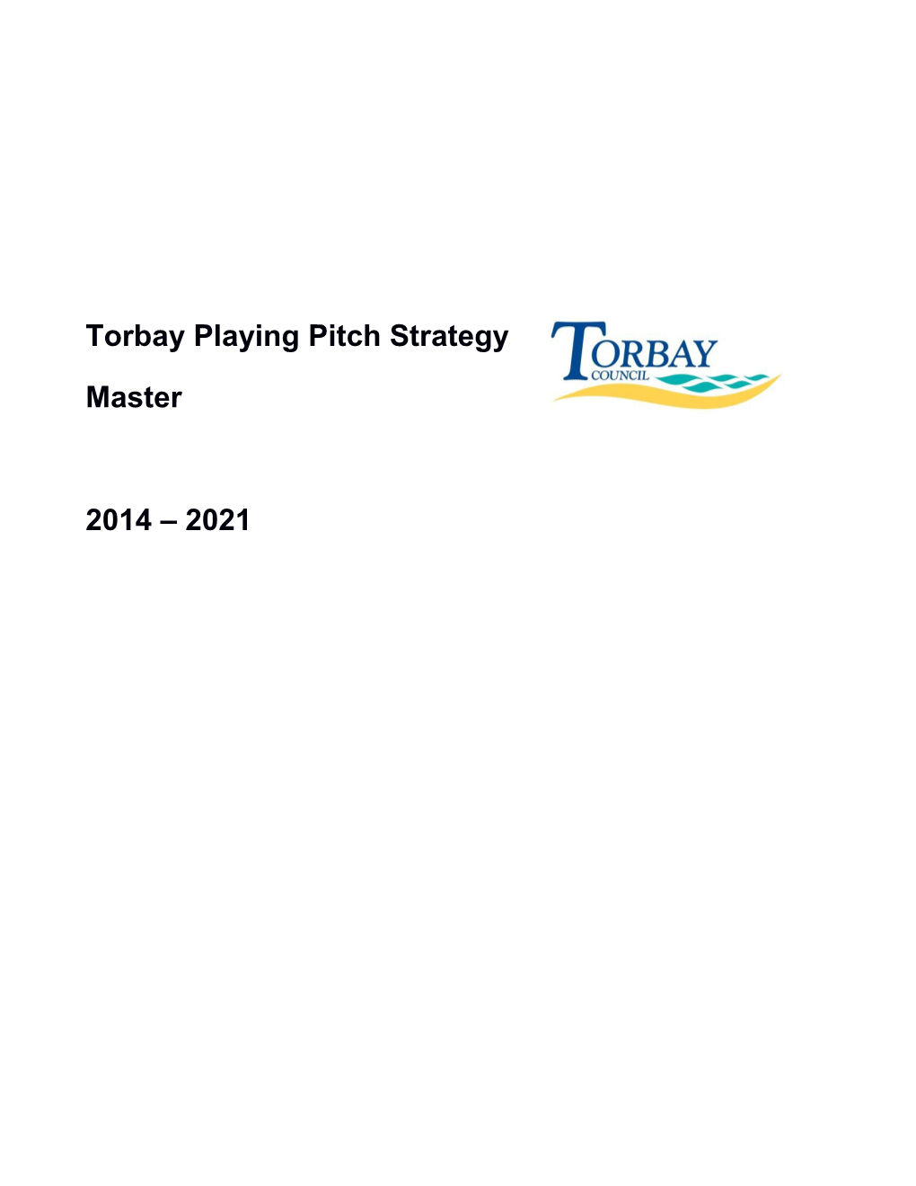 Torbay Playing Pitch Strategy