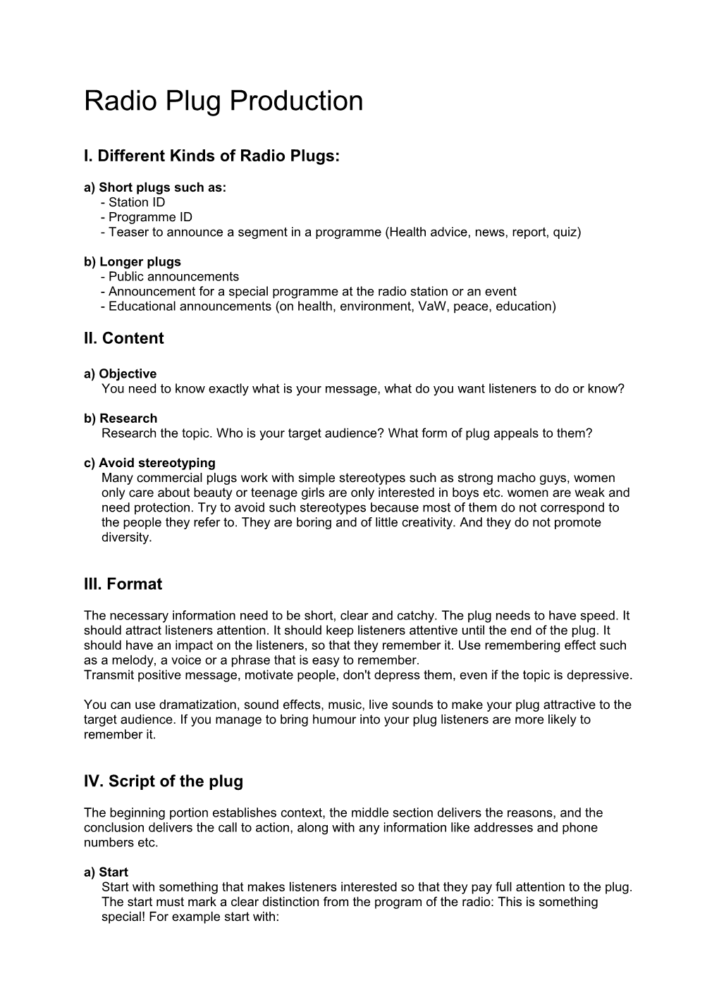 Radio Plug Production: How to Go About