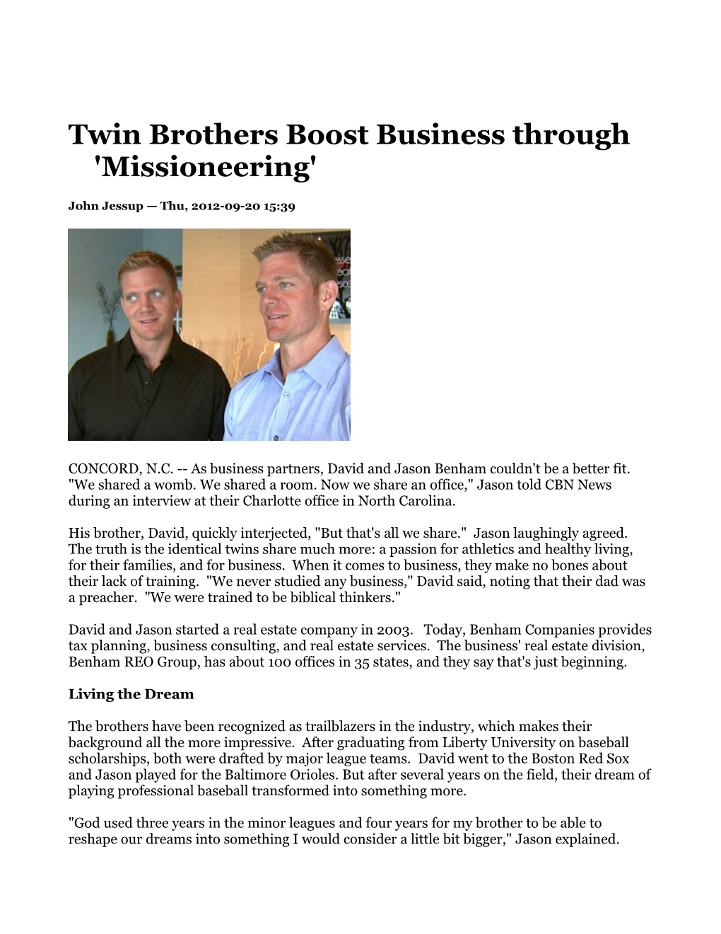 Twin Brothers Boost Business Through 'Missioneering'