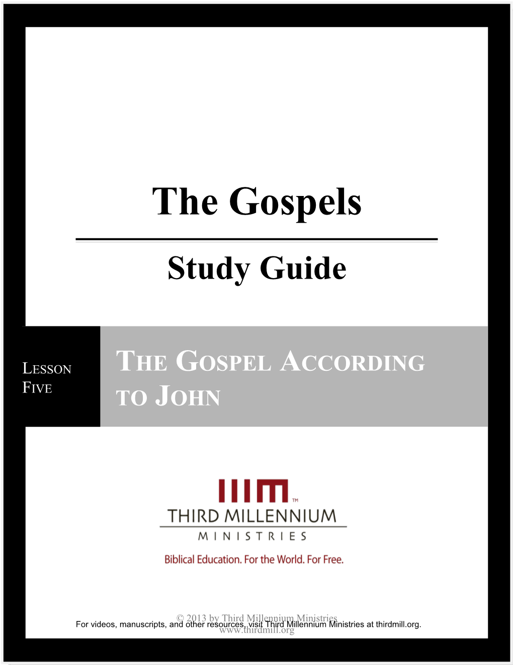 Lesson 5: the Gospel According to John