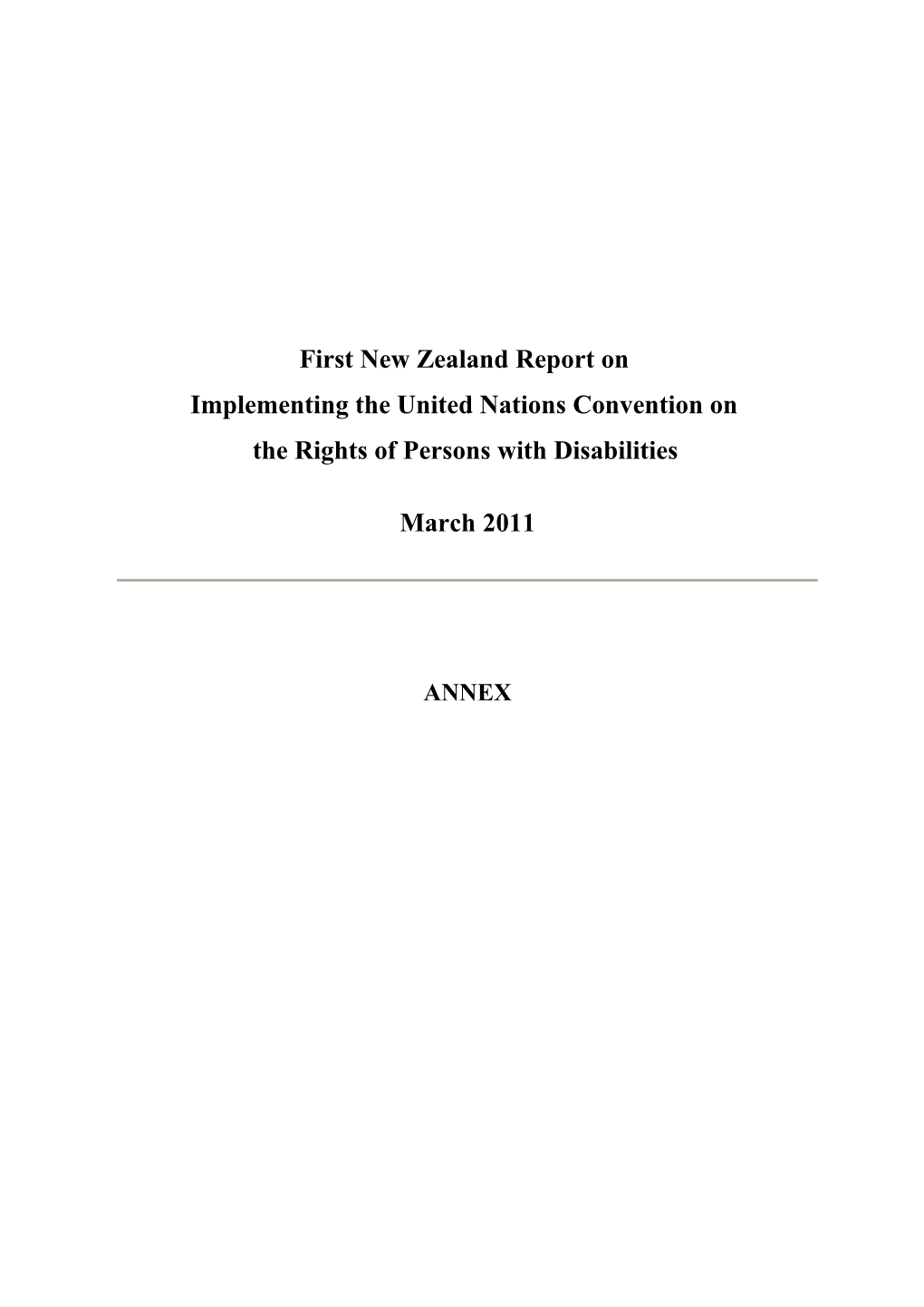 NZ 2011 UN Convention on Rights of Persons with Disabilities Annex
