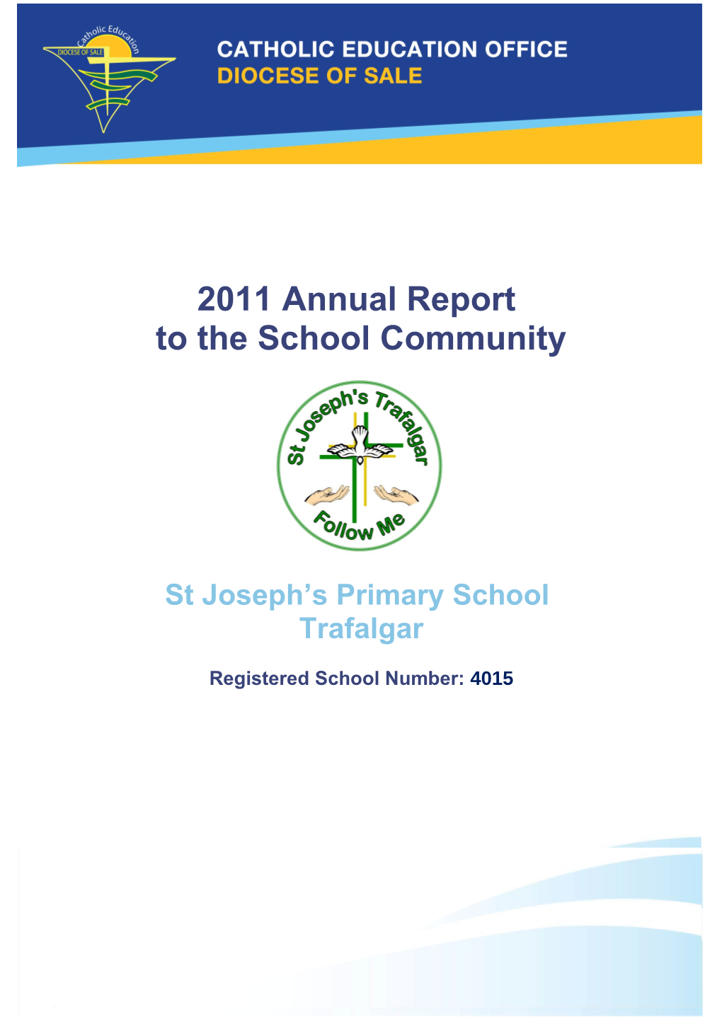 St Joseph S Primary School Trafalgar