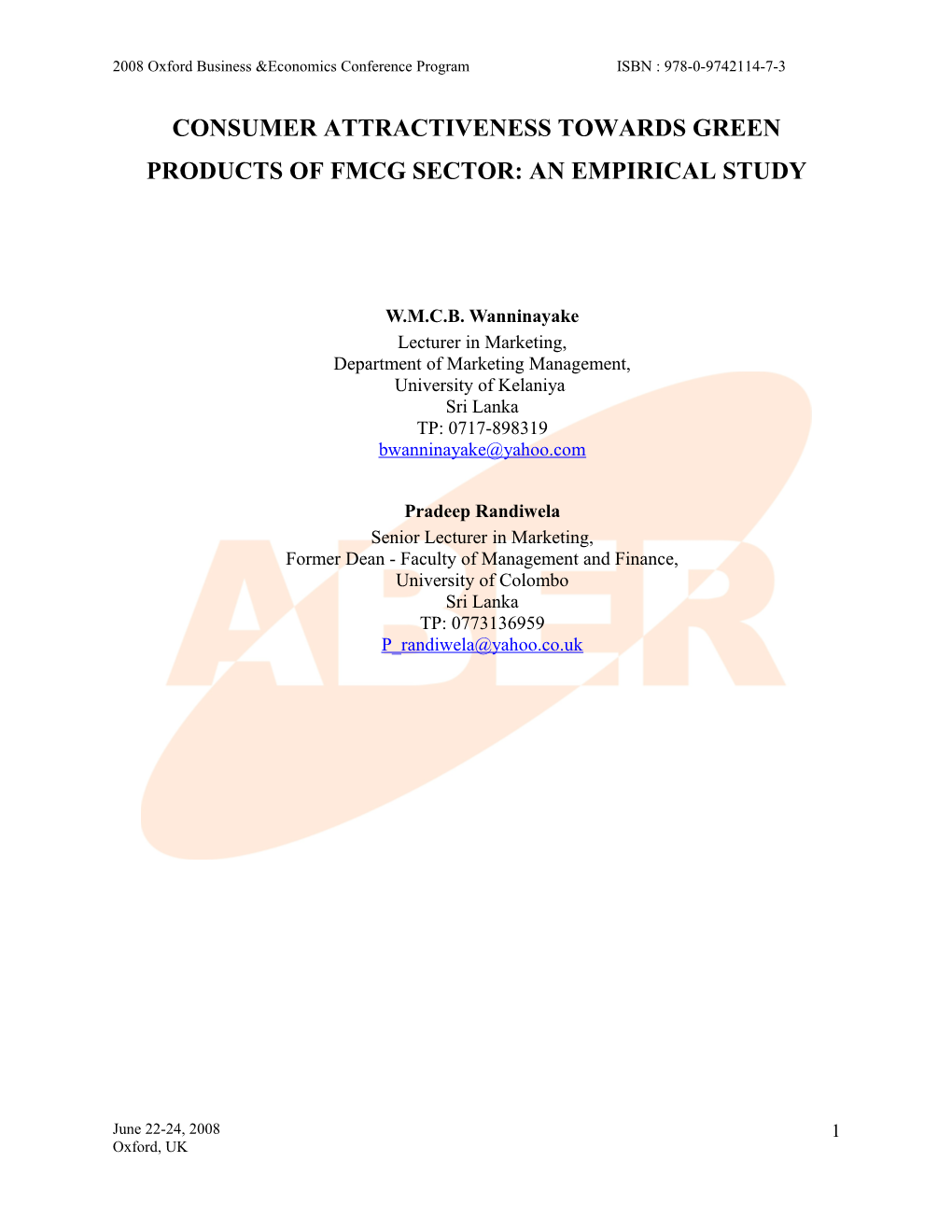 Consumer Attractiveness Towards Green Products of Fmcg Sector - an Empirical Study