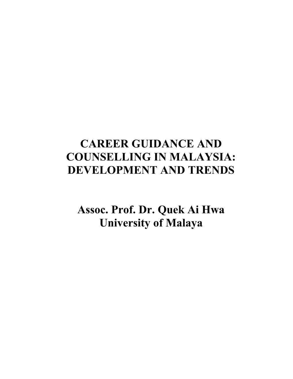 Career Guidance and Counselling in Malaysia